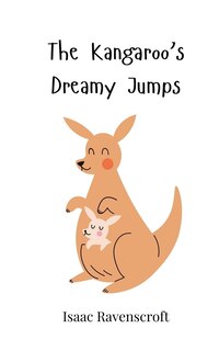 Couverture_The Kangaroo's Dreamy Jumps