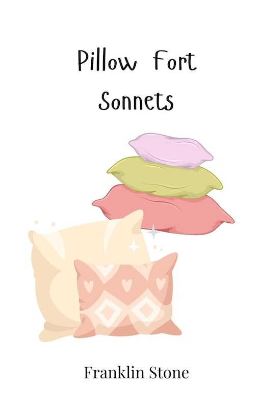 Couverture_Pillow Fort Sonnets