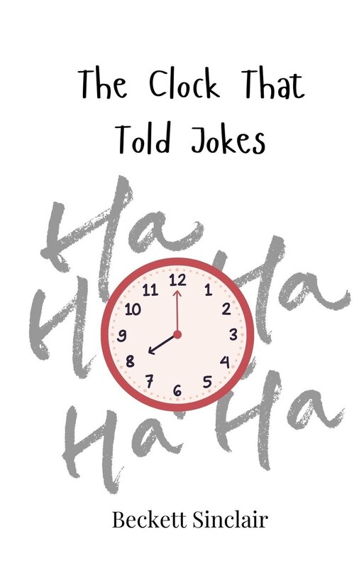Front cover_The Clock That Told Jokes