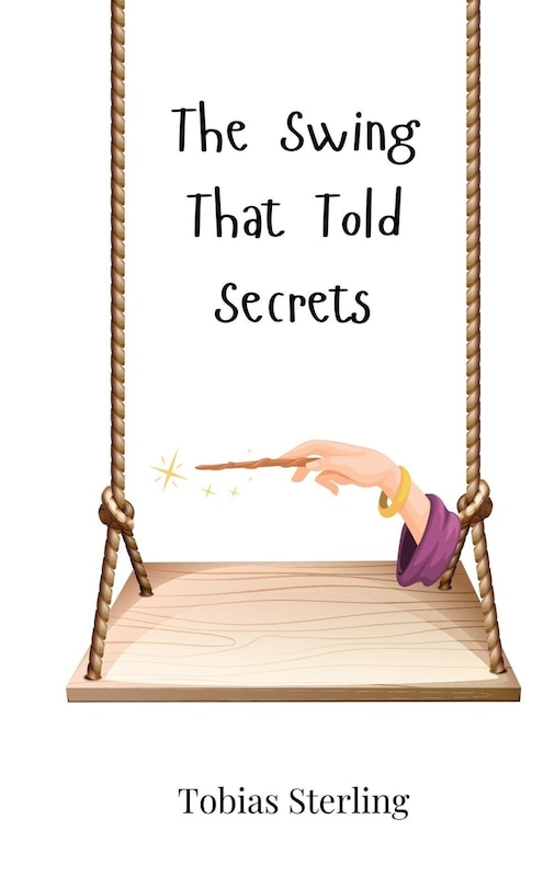 Front cover_The Swing That Told Secrets