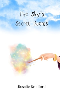 Front cover_The Sky's Secret Poems