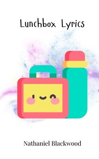 Front cover_Lunchbox Lyrics
