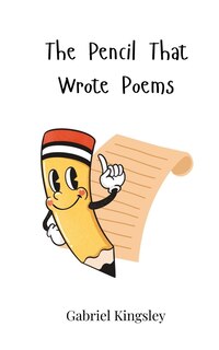 Couverture_The Pencil That Wrote Poems