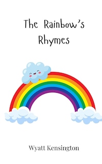Front cover_The Rainbow's Rhymes