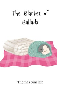 Front cover_The Blanket of Ballads