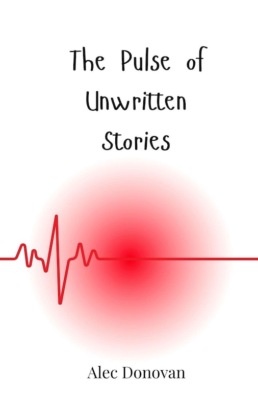 Front cover_The Pulse of Unwritten Stories