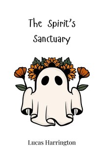 Front cover_The Spirit's Sanctuary