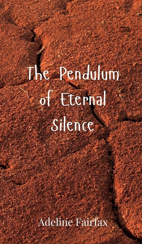 Couverture_The Pendulum of Eternal Silence