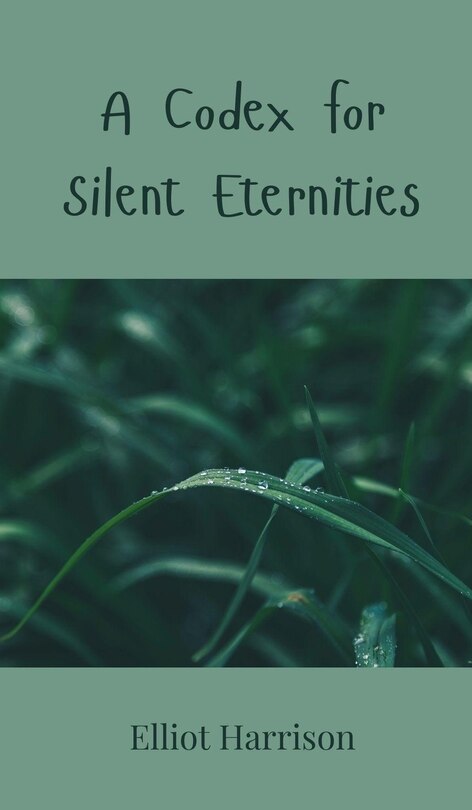 Front cover_A Codex for Silent Eternities