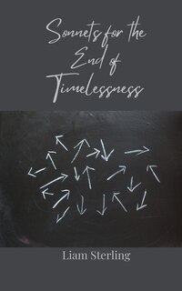 Front cover_Sonnets for the End of Timelessness