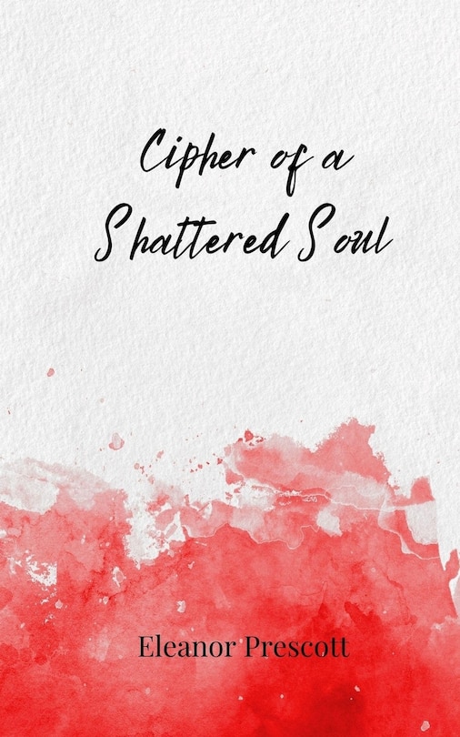 Front cover_Cipher of a Shattered Soul