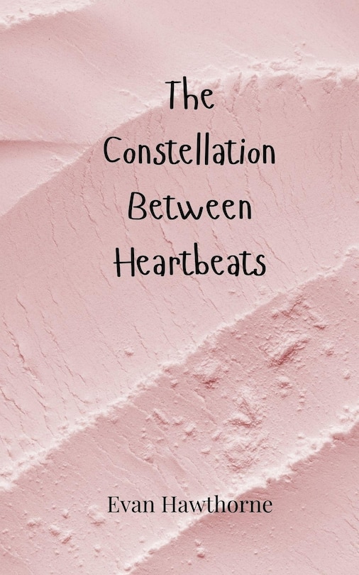 Couverture_The Constellation Between Heartbeats