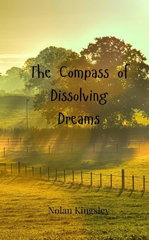 Front cover_The Compass of Dissolving Dreams