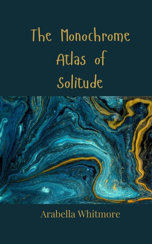 Couverture_The Monochrome Atlas of Solitude