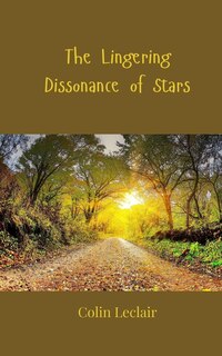 Front cover_The Lingering Dissonance of Stars