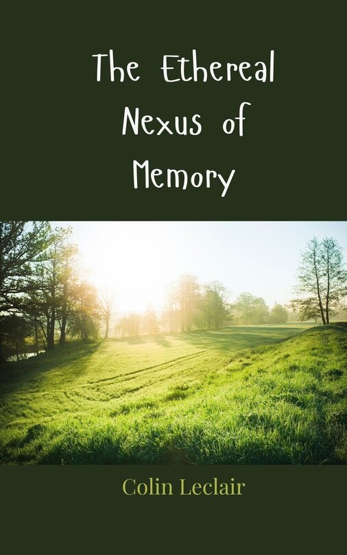 Couverture_The Ethereal Nexus of Memory