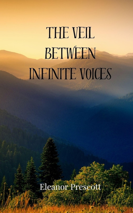 Front cover_The Veil Between Infinite Voices