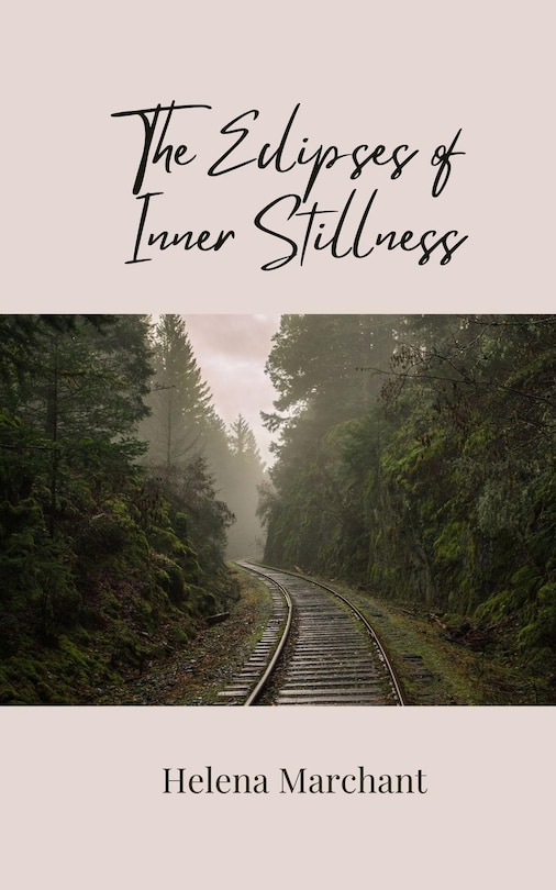 Front cover_The Eclipses of Inner Stillness