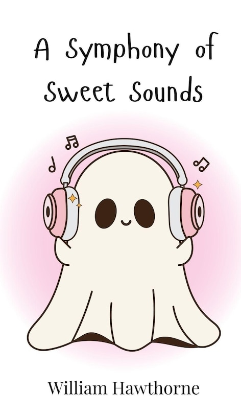 Front cover_A Symphony of Sweet Sounds