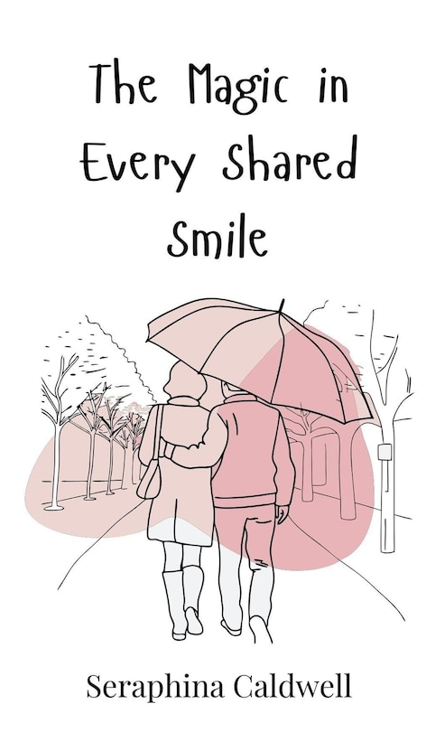 Front cover_The Magic in Every Shared Smile