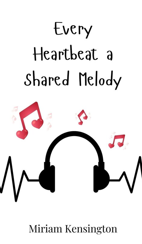 Front cover_Every Heartbeat a Shared Melody