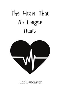 Front cover_The Heart That No Longer Beats