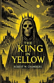 Front cover_The King In Yellow(Illustrated)