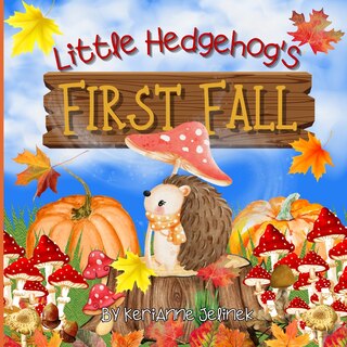Front cover_Little Hedgehog's First Fall