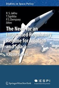 Couverture_The Need for an Integrated Regulatory Regime for Aviation and Space
