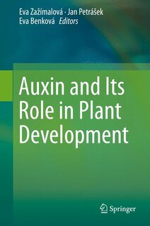Front cover_Auxin and Its Role in Plant Development