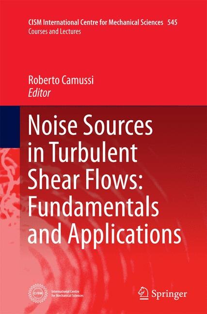 Couverture_Noise Sources In Turbulent Shear Flows