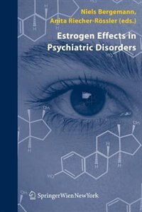 Couverture_Estrogen Effects in Psychiatric Disorders
