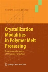 Couverture_Crystallization Modalities in Polymer Melt Processing