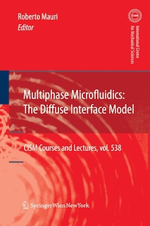 Multiphase Microfluidics: The Diffuse Interface Model