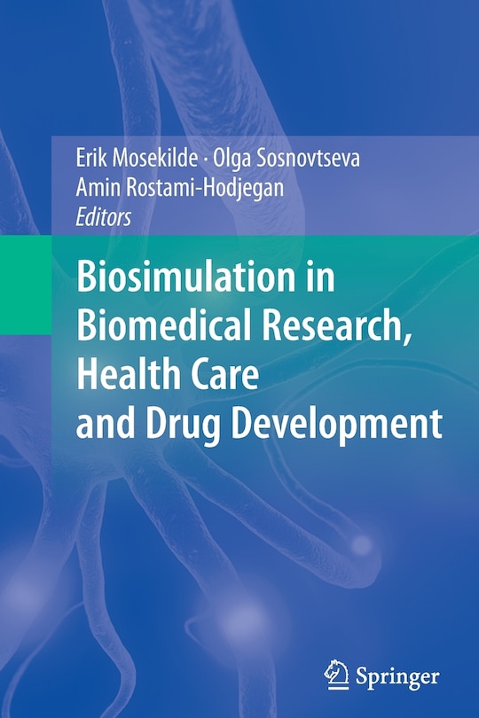 Front cover_Biosimulation in Biomedical Research, Health Care and Drug Development