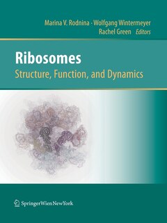 Couverture_Ribosomes Structure, Function, And Dynamics