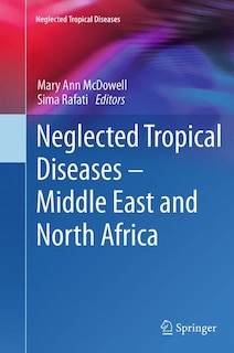 Front cover_Neglected Tropical Diseases - Middle East And North Africa