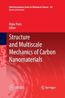Couverture_Structure And Multiscale Mechanics Of Carbon Nanomaterials