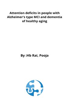 Front cover_Attention deficits in people with Alzheimer's type MCI and dementia of healthy aging