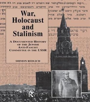 Front cover_War, the Holocaust and Stalinism