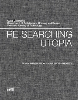 Front cover_Re-searching Utopia