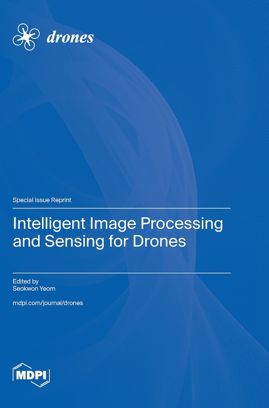 Front cover_Intelligent Image Processing and Sensing for Drones