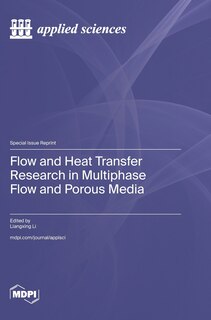 Couverture_Flow and Heat Transfer Research in Multiphase Flow and Porous Media