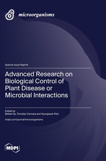 Couverture_Advanced Research on Biological Control of Plant Disease or Microbial Interactions