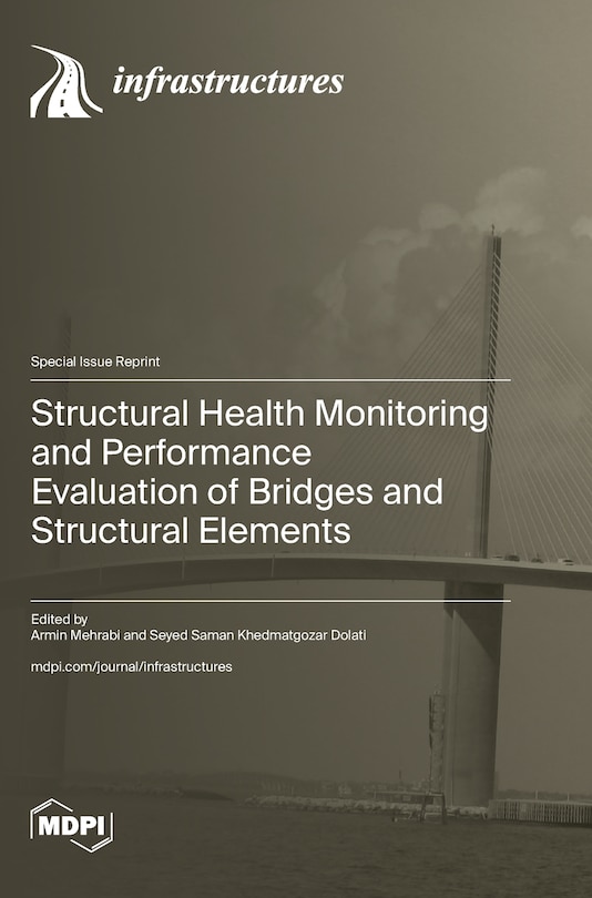 Front cover_Structural Health Monitoring and Performance Evaluation of Bridges and Structural Elements