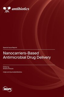 Couverture_Nanocarriers-Based Antimicrobial Drug Delivery