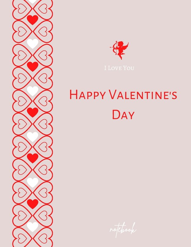 Couverture_I Love You Happy Valentine's Day Notebook