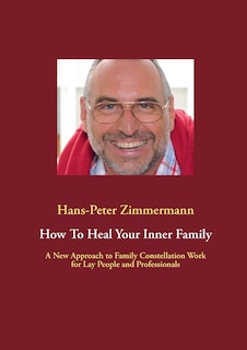 Front cover_How To Heal Your Inner Family