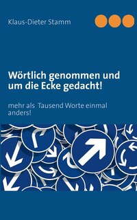 Couverture_Wörtlich genommen und um die Ecke gedacht!