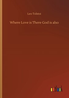 Front cover_Where Love is There God is also